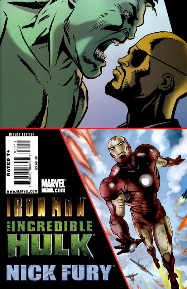 Iron Man / The Incredible Hulk / Nick Fury