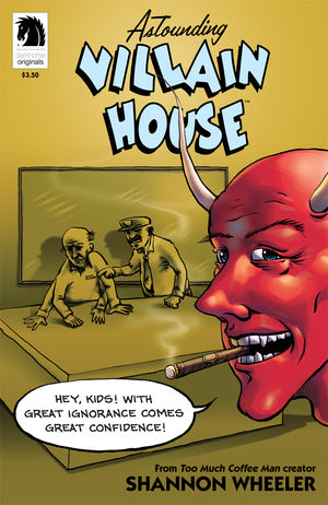 Astounding Villain House (one-shot)