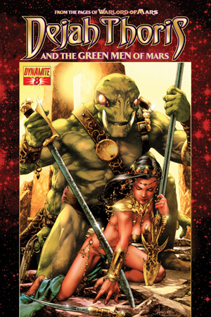 Dejah Thoris And The Green Men Of Mars #8