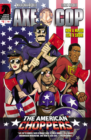 Axe Cop: American Choppers #1