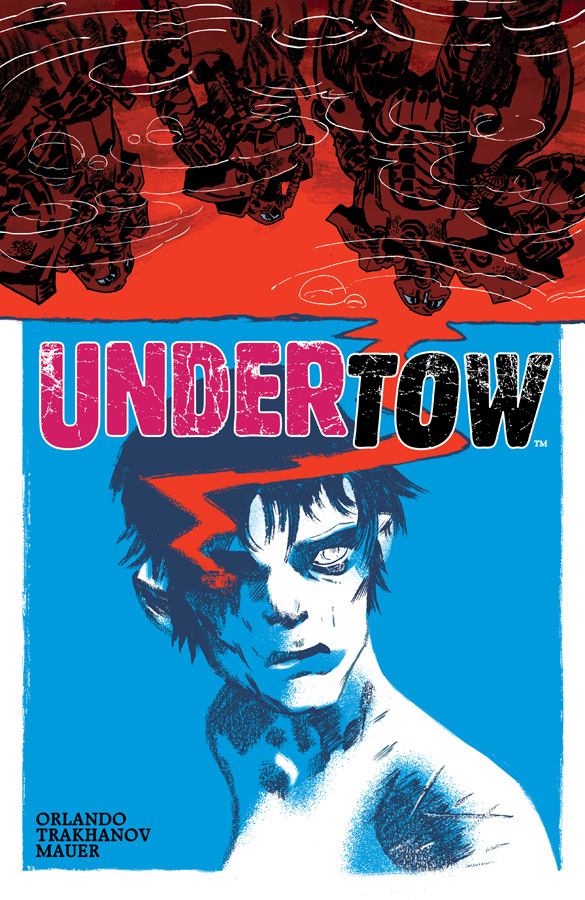 Undertow #4 (of 6)