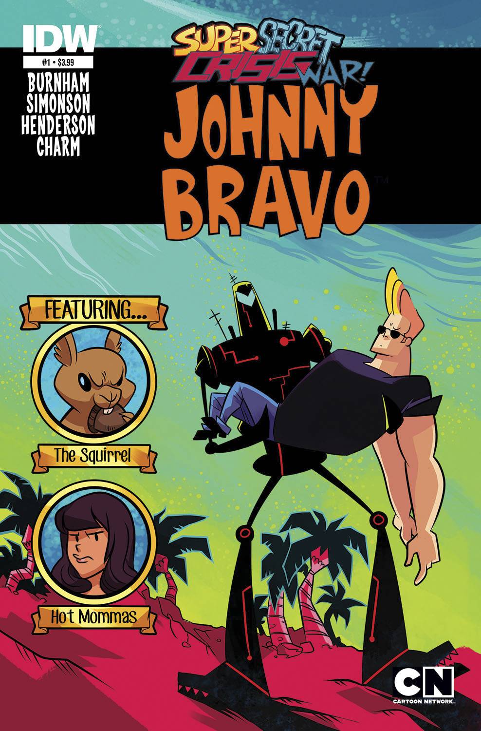 Super Secret Crisis War! Johnny Bravo #1