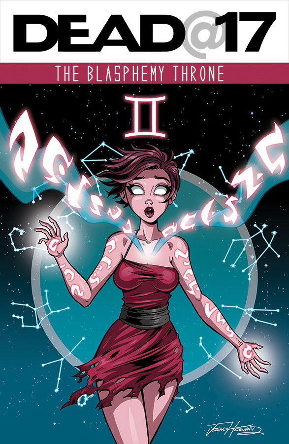 Dead@17: The Blasphemy Throne #2 (of 7)