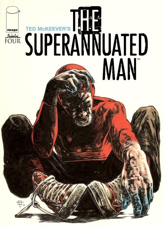 The Superannuated Man #4
