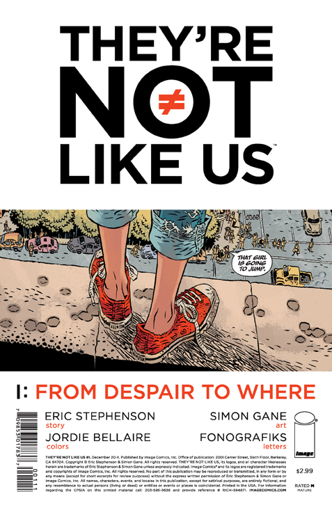 They’re Not Like Us #1