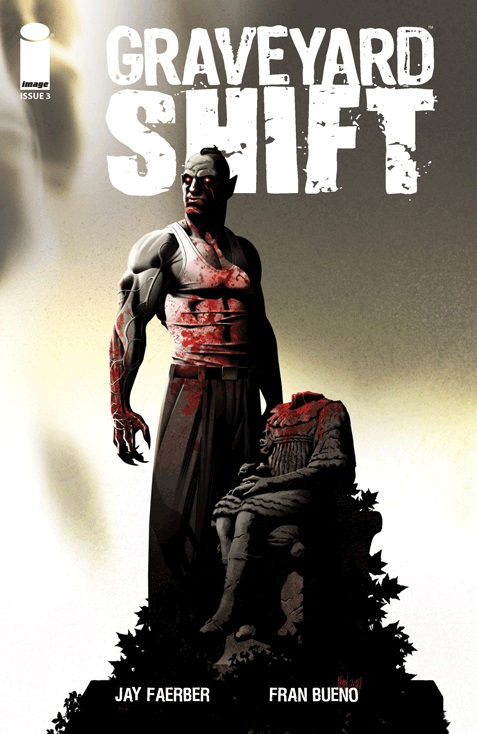 Graveyard Shift #3