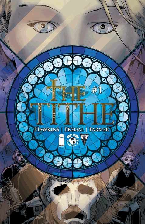 The Tithe #1