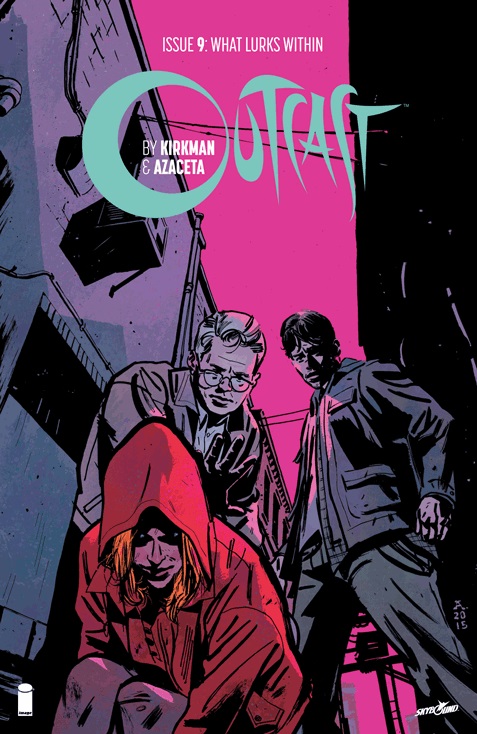 Outcast By Kirkman & Azaceta #9