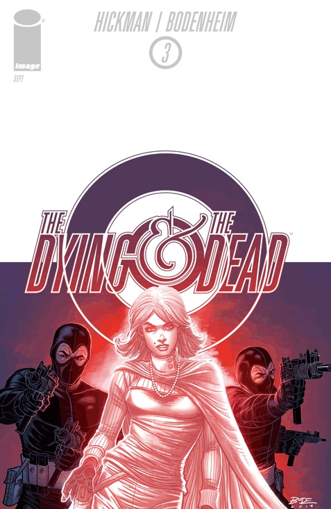 The Dying And The Dead #3