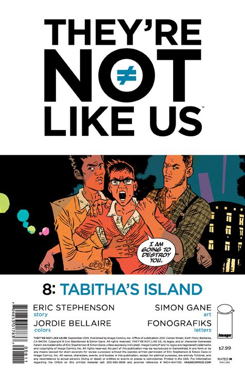 They’re Not Like Us #8