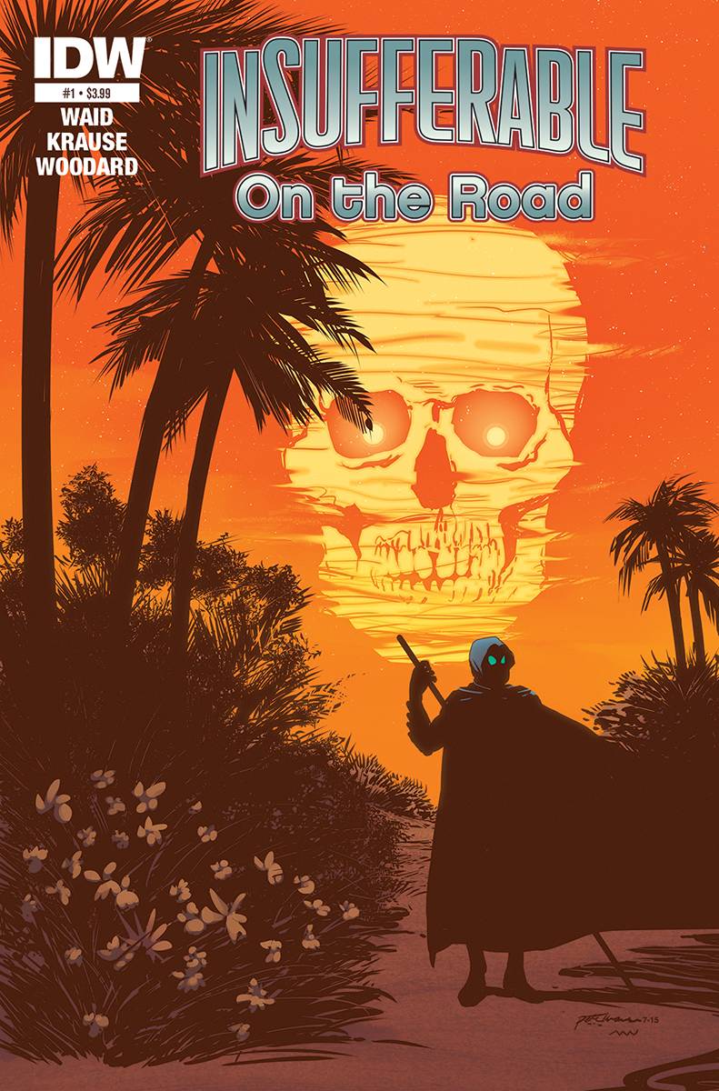 Insufferable On The Road #1