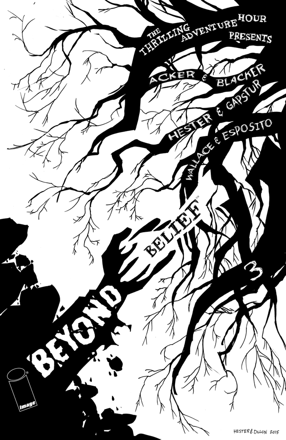 The Thrilling Adventure Hour Presents… Beyond Belief #3