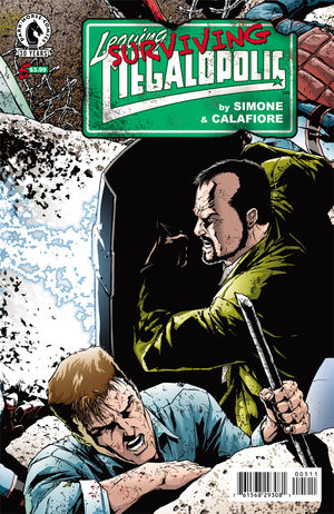 Leaving Megalopolis: Surviving Megalopolis #5