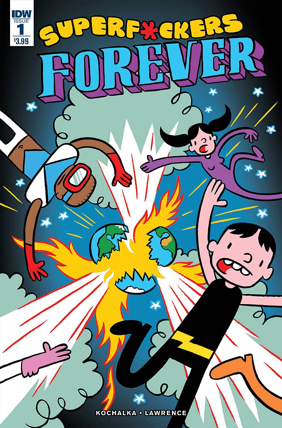 Super F*ckers Forever #1