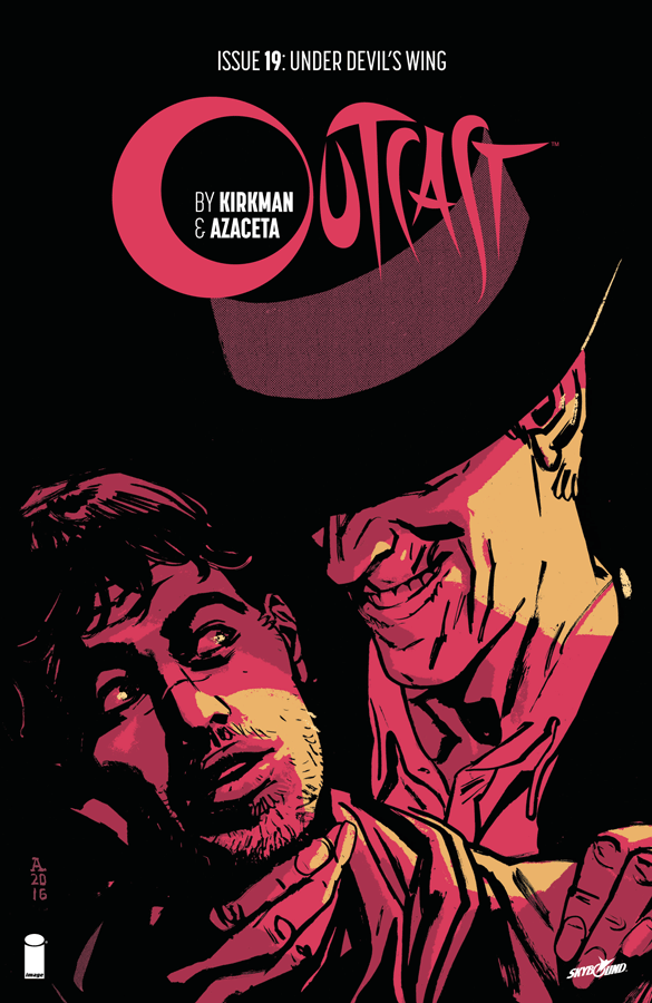 Outcast By Kirkman & Azaceta #19