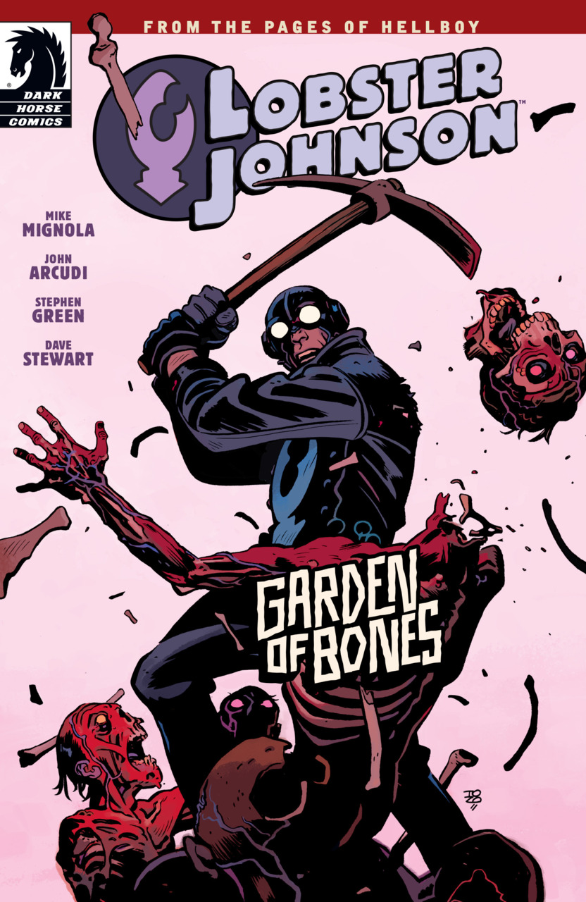 Lobster Johnson: Garden Of Bones