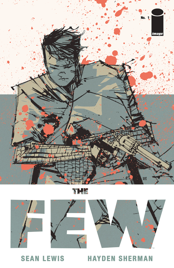 The Few #1