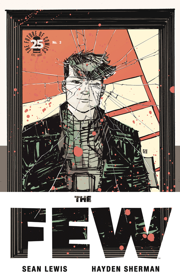 The Few #3