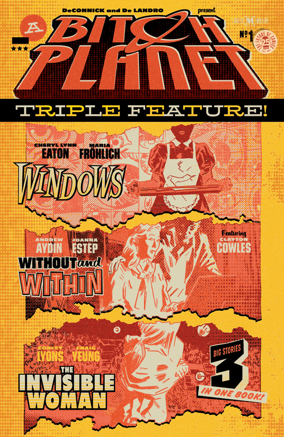 Bitch Planet: Triple Feature #1