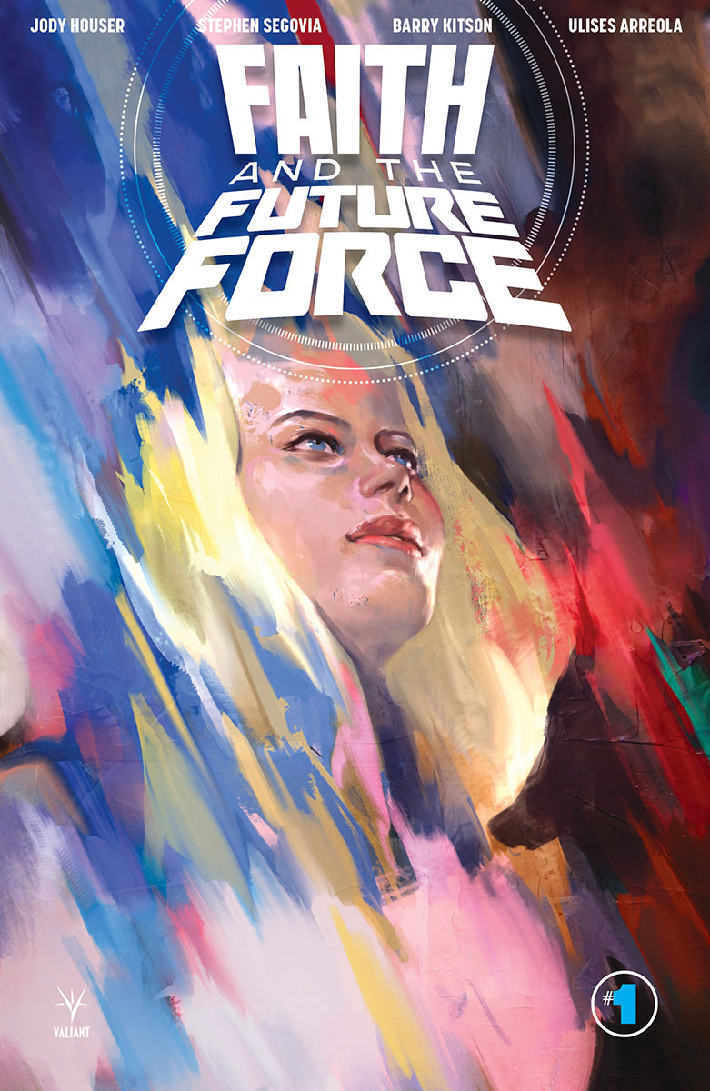 Faith And The Future Force #1