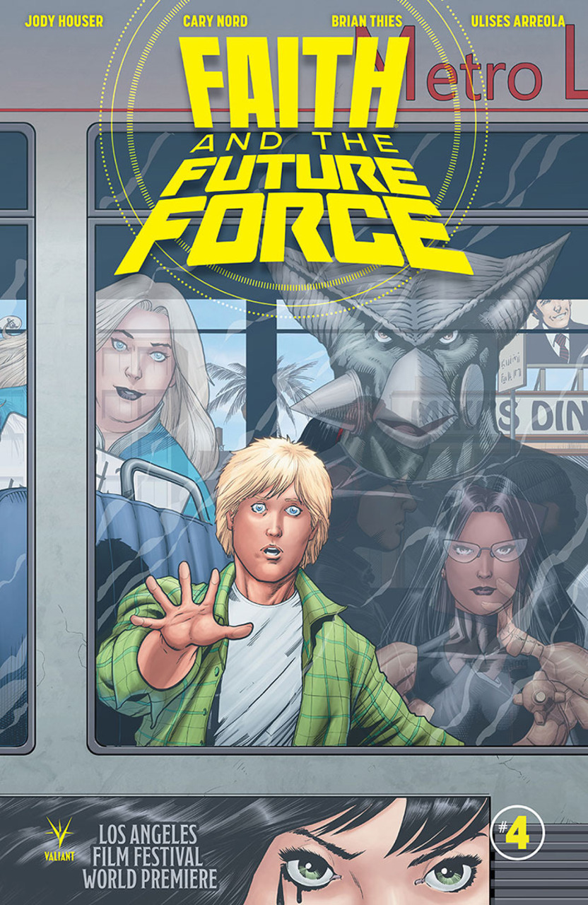 Faith And The Future Force #4