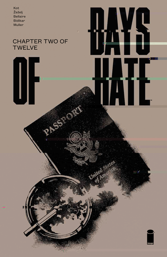 Days Of Hate #2 (of 12)