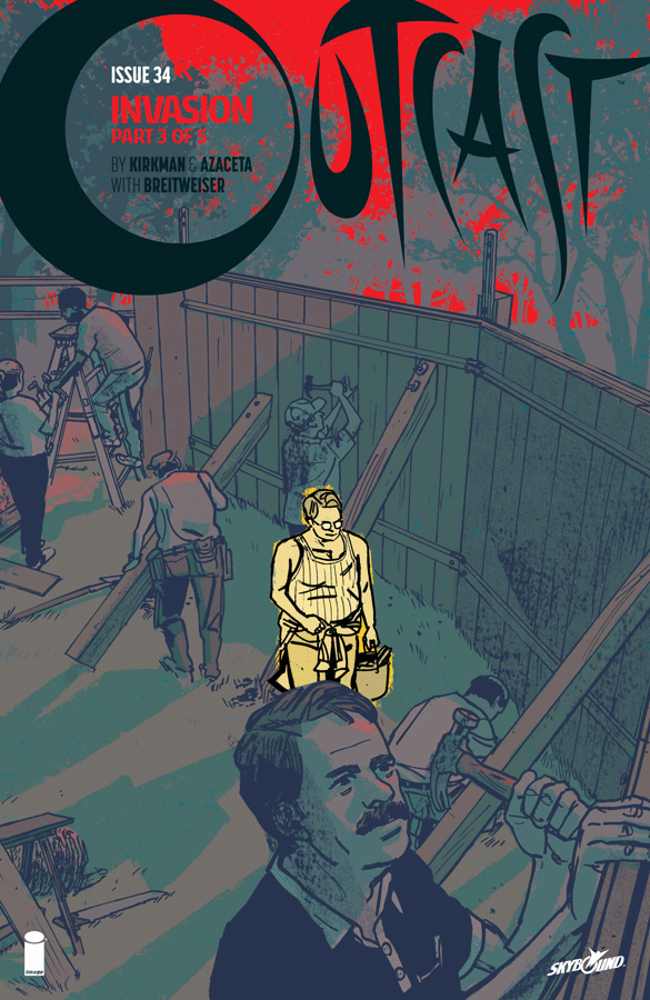 Outcast By Kirkman & Azaceta #34