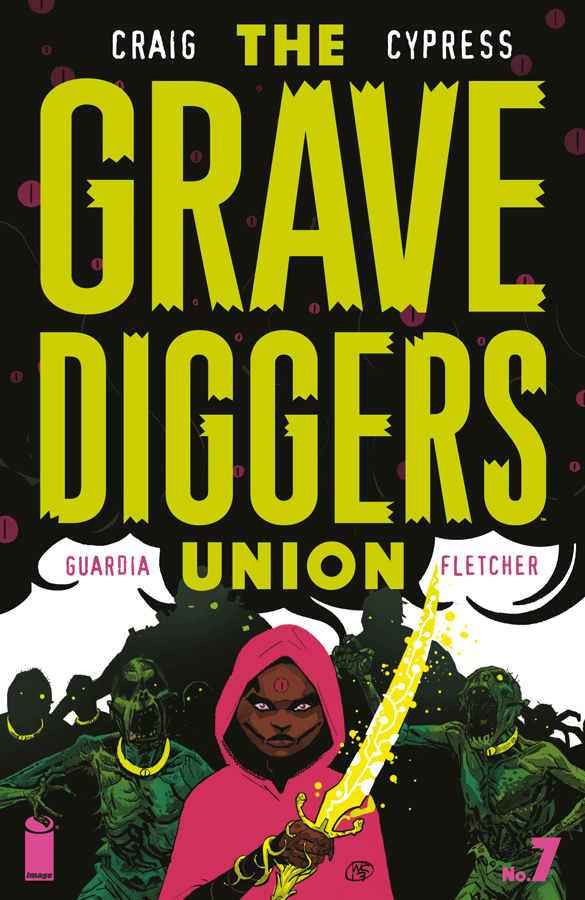 The Gravediggers Union #7