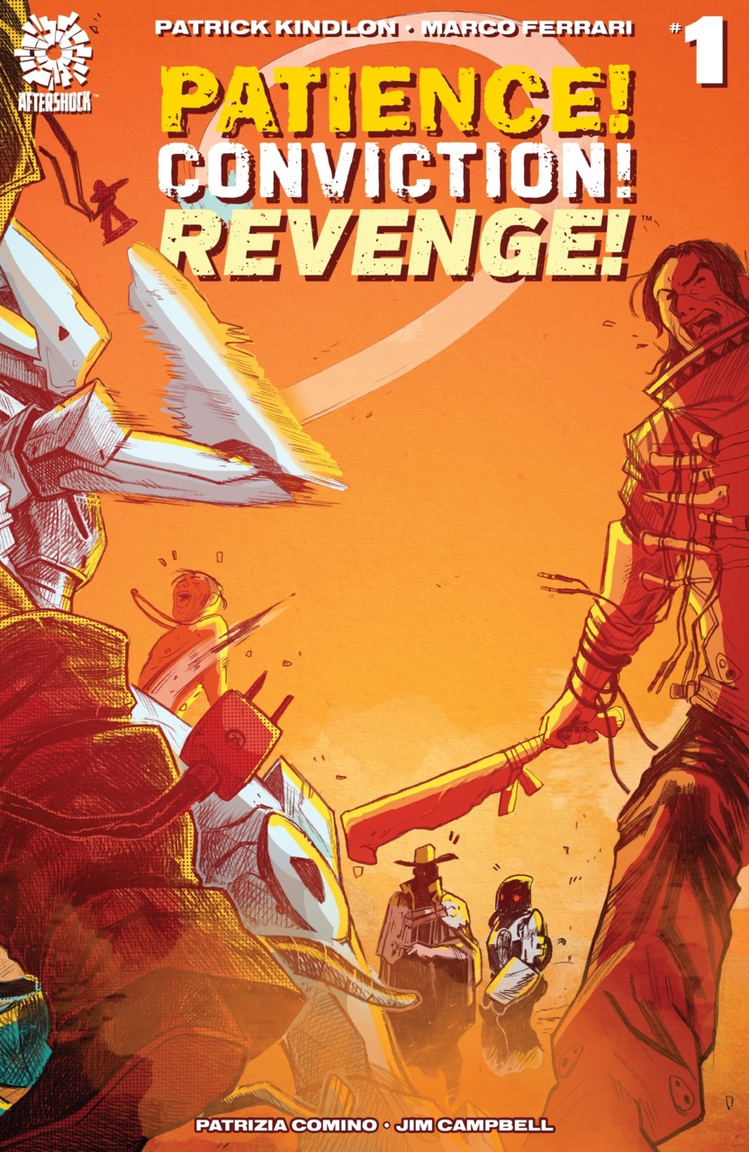 Patience! Conviction! Revenge! #1