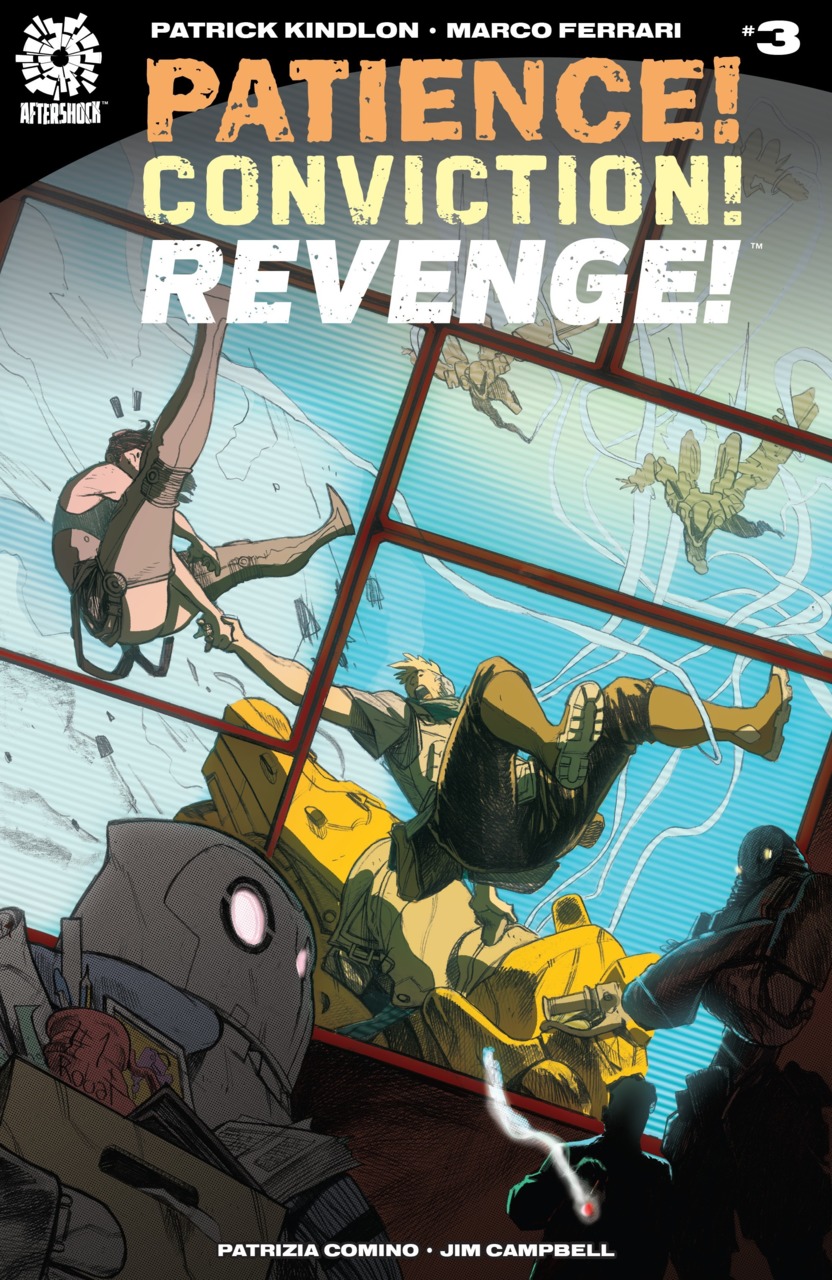 Patience! Conviction! Revenge! #3