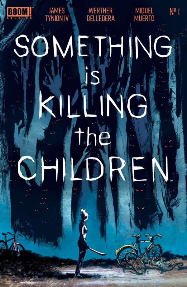 Something Is Killing The Children #1