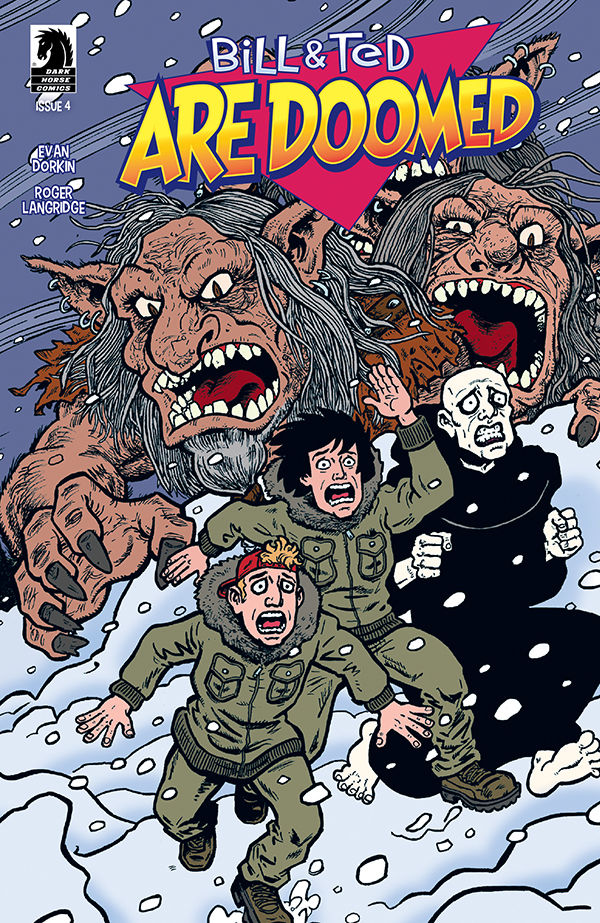 Bill & Ted Are Doomed #4