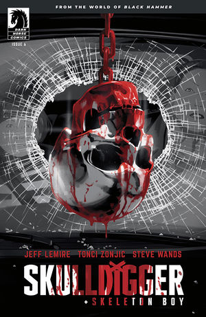 Skulldigger + Skeleton Boy #6