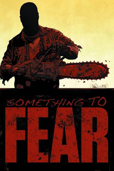 Something To Fear Part 1