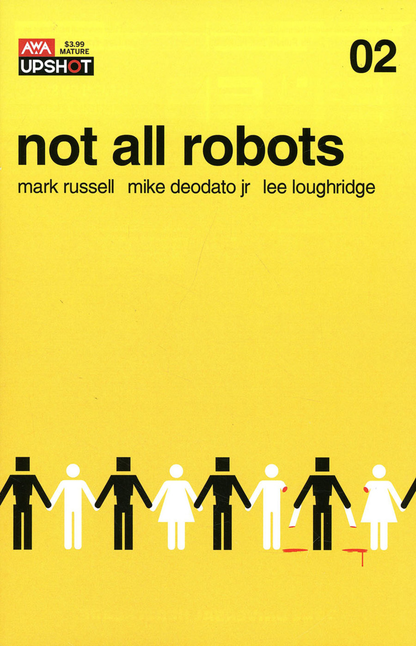Not All Robots Part 2
