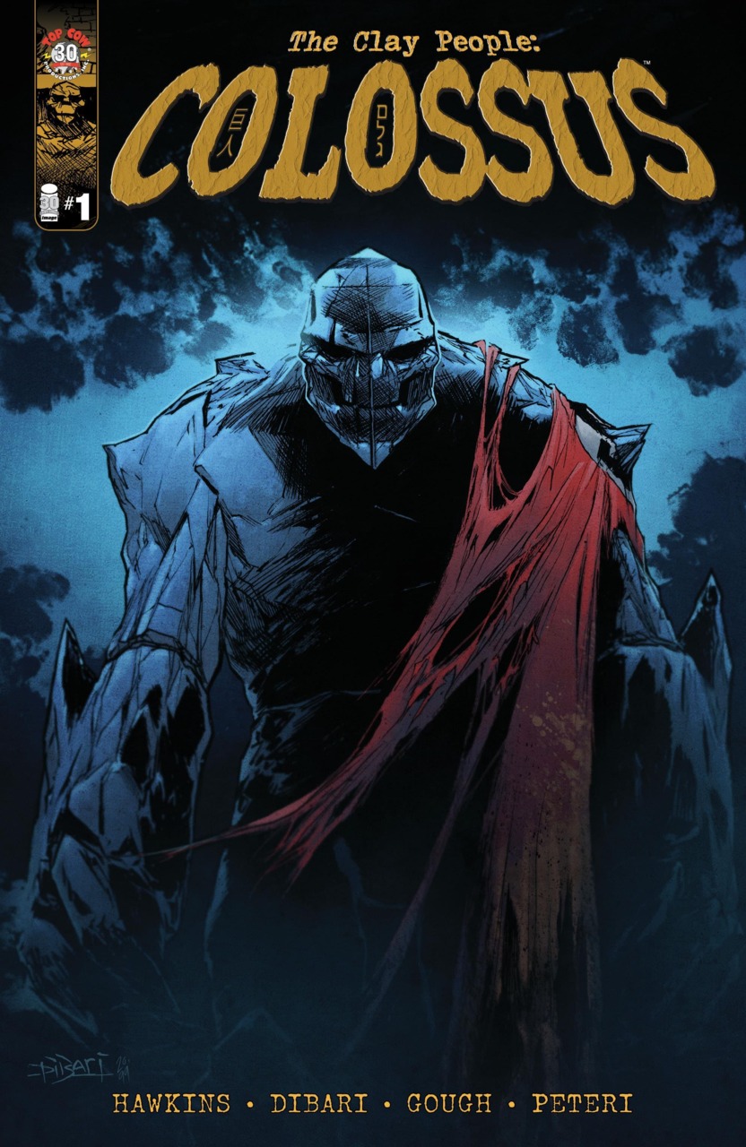 The Clay People: Colossus #1