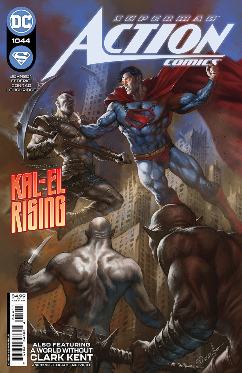 Warworld Revolution Part 2 / A World Without Clark Kent Part 1