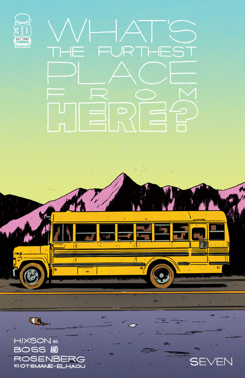 What's The Furthest Place From Here? Part 7