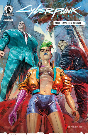 Cyberpunk 2077: You Have My Word #1