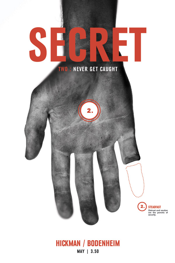 Secret #2: Never Get Caught