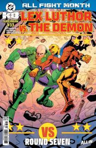 Round Seven: Lex Luthor vs. the Demon