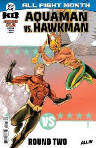 Round Two: Aquaman vs. Hawkman - of Gods and Men