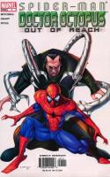 Spider-Man / Doctor Octopus: Out Of Reach (2004)