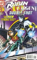 Robin/argent: Double Shot