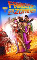 Fanboys Vs. Zombies #9