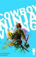Cowboy Ninja Viking (2009)
