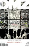 Collective Punishment Part 1: Five Hours Under Fire