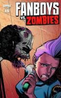 Fanboys Vs. Zombies #15