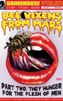 Bee Vixens From Mars, Part 2