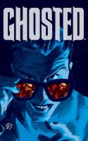 Ghosted #6